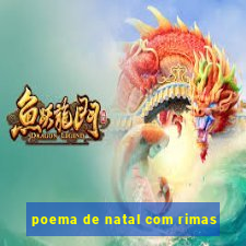 poema de natal com rimas